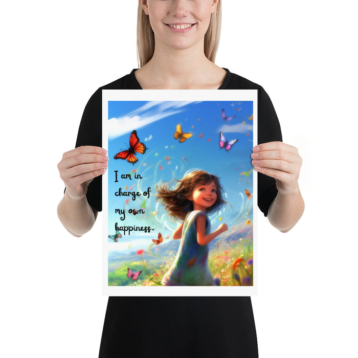 I am in charge of my own happiness 2 - 12 x 16 Poster - 80720601