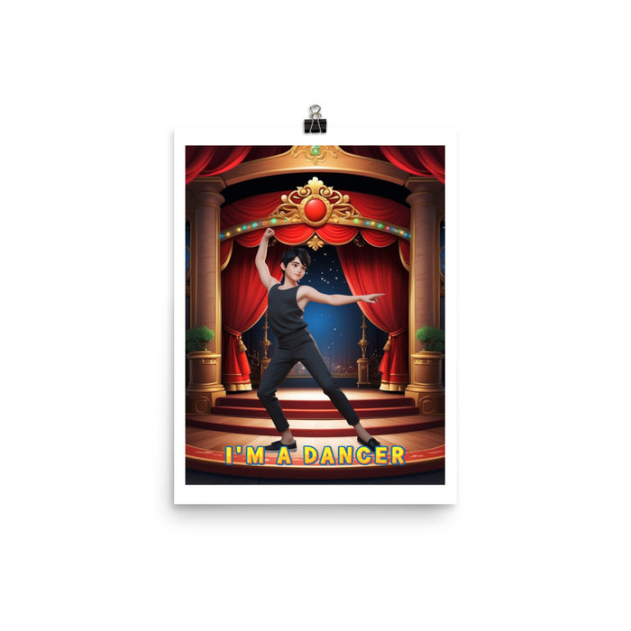 I'm a dancer 2 - 12 x 16 Poster - 20710601