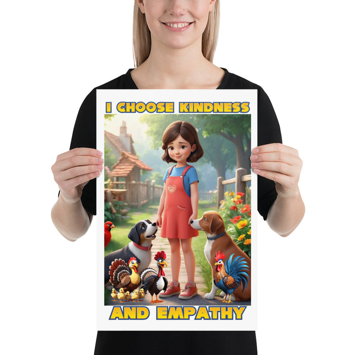 I choose kindness and empathy 3 - 12 x 18 Poster - 40130301