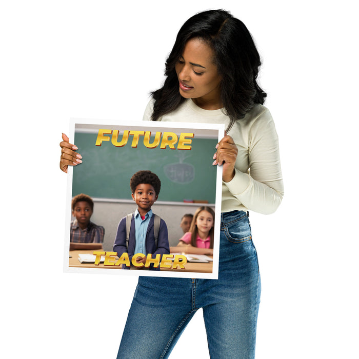 Future Teacher 4 - 14 x 14 Poster - 10340201