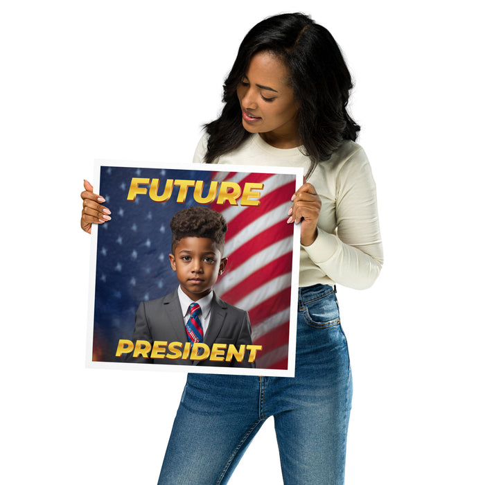 Future President 4 - 14 x 14 Poster - 10440201