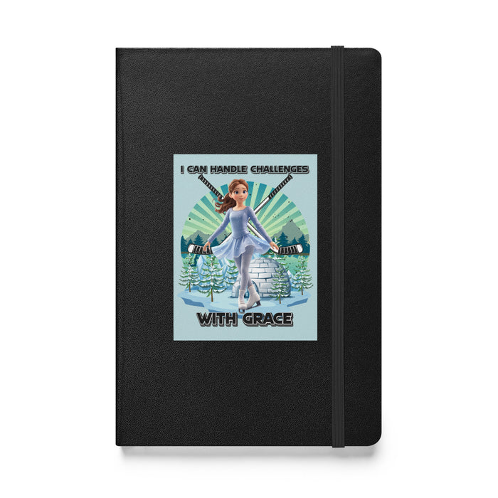 I can handle challenges with grace - Hardcover Bound Lined Notebook - 70410401