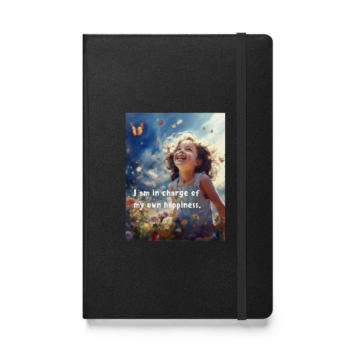 I am in charge of my own happiness - Hardcover Bound Lined Notebook - 80710401