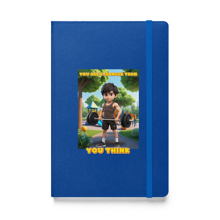 You are stronger than you think - Hardcover Bound Lined Notebook - 30410401