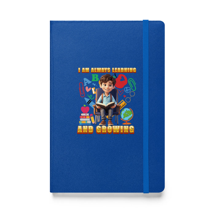 I am always learning and growing - Hardcover Bound Lined Notebook - 70310401