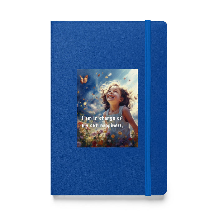 I am in charge of my own happiness - Hardcover Bound Lined Notebook - 80710401