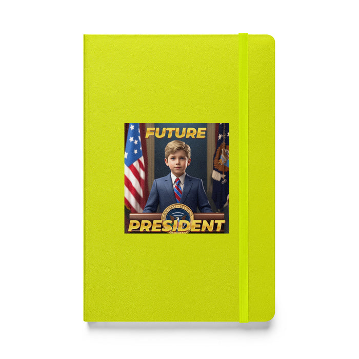 Future President - Hardcover Bound Lined Notebook - 10410401