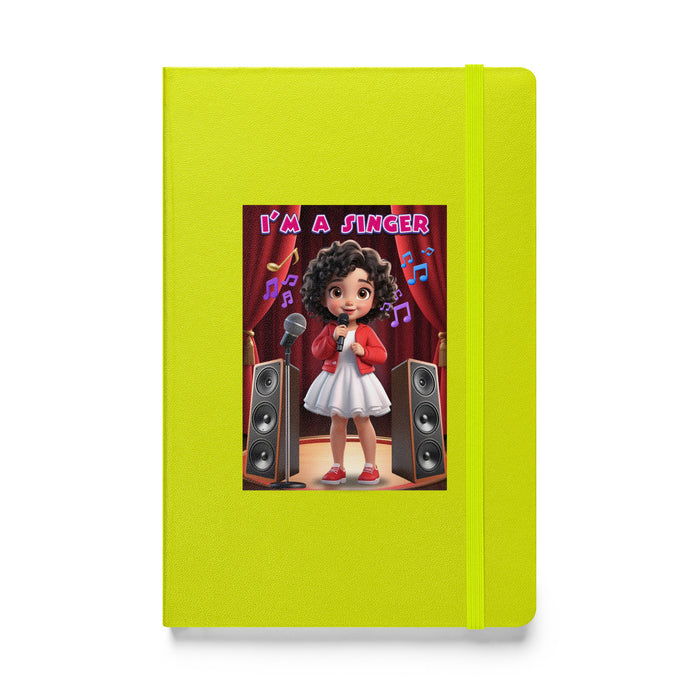 I'm a singer - Hardcover Bound Lined Notebook - 20910401