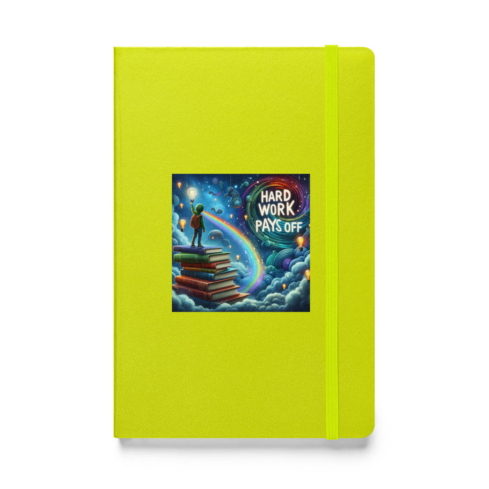 Hard work pays off 2 - Hardcover Bound Lined Notebook - 30820401