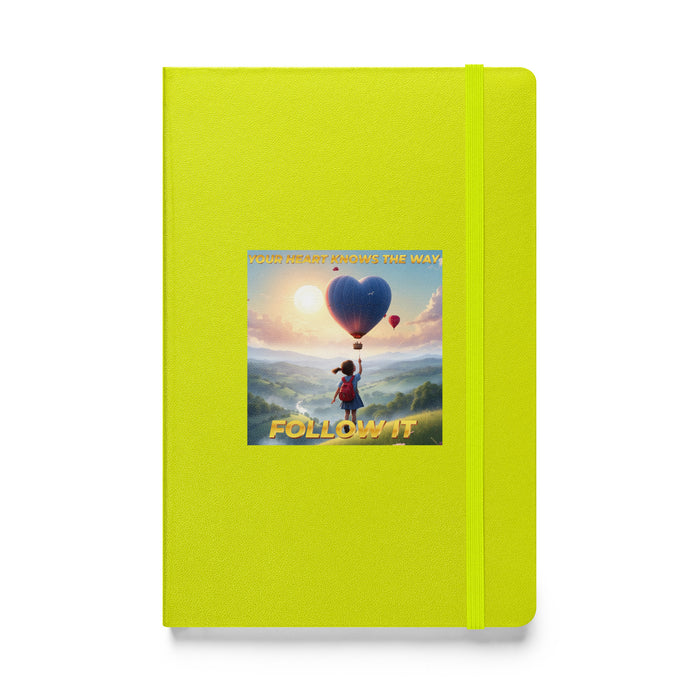 Your heart knows the way, follow it - Hardcover Bound Lined Notebook - 40710401