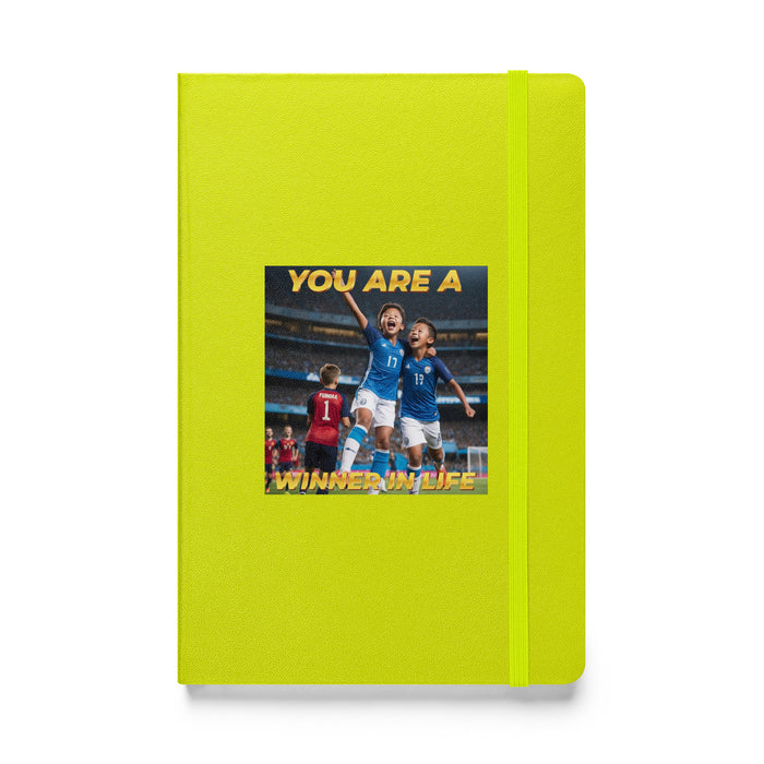 You are a winner in life - Hardcover Bound Lined Notebook - 60610401