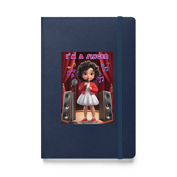 I'm a singer - Hardcover Bound Lined Notebook - 20910401