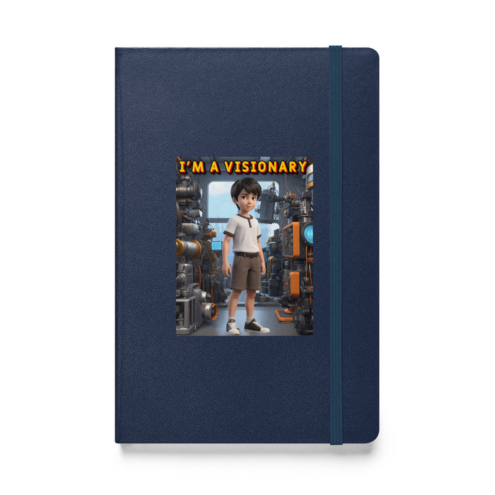 I'm a visionary - Hardcover Bound Lined Notebook - 50810401