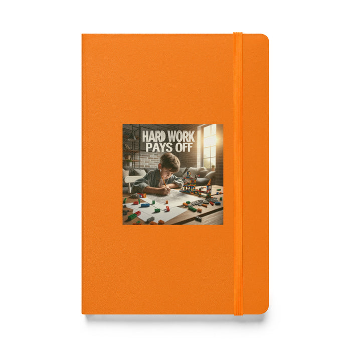 Hard work pays off 3 - Hardcover Bound Lined Notebook - 30830401