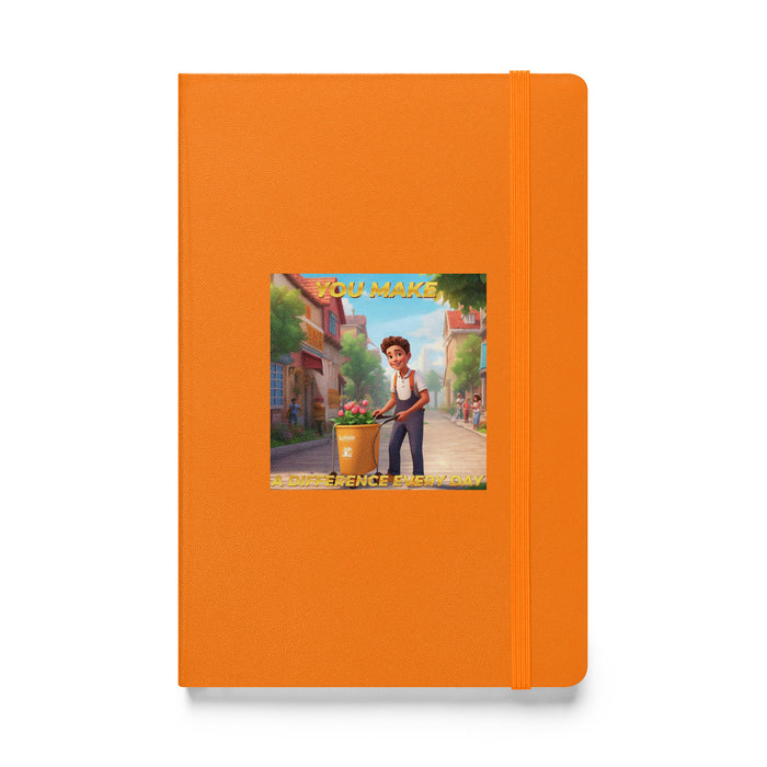 You make a difference every day - Hardcover Bound Lined Notebook - 40610401