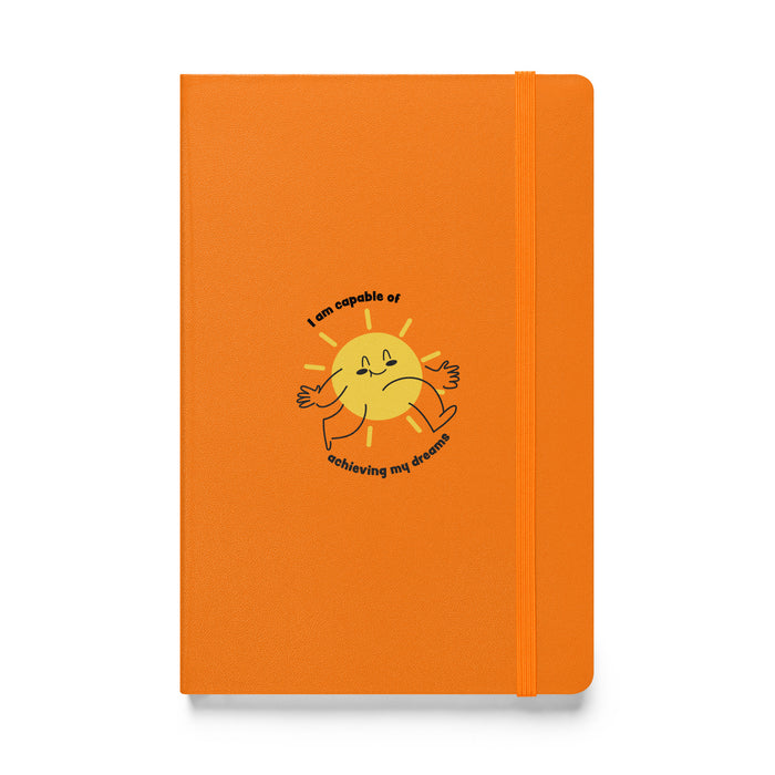 I am capable of achieving my dreams 3 - Hardcover Bound Lined Notebook - 80130401