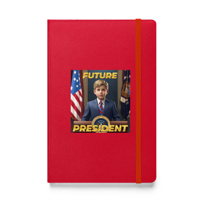 Future President - Hardcover Bound Lined Notebook - 10410401