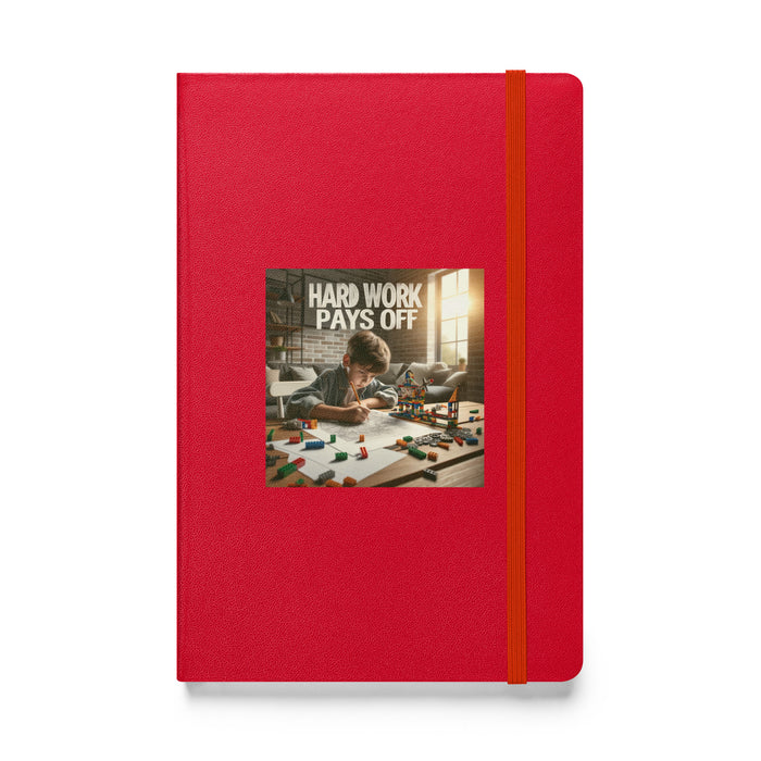 Hard work pays off 3 - Hardcover Bound Lined Notebook - 30830401