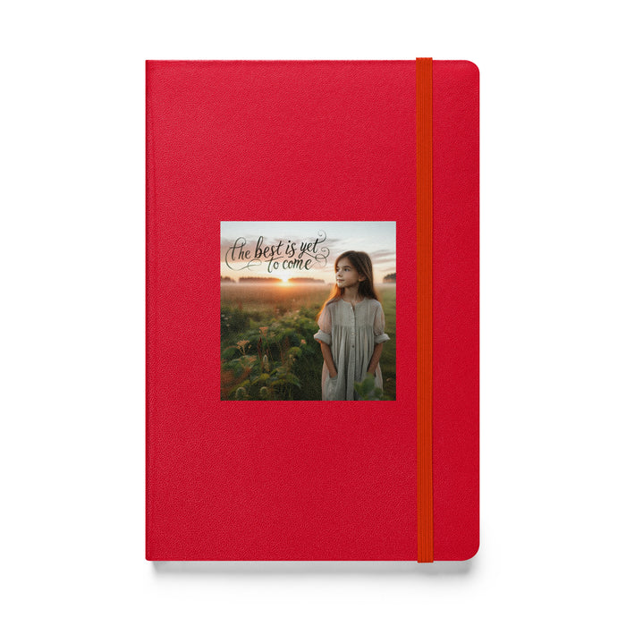 The best is yet to come 3 - Hardcover Bound Lined Notebook - 30630401