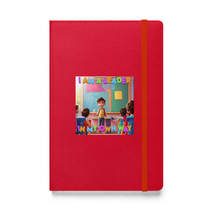 I am a leader in my own way - Hardcover Bound Lined Notebook - 50110401