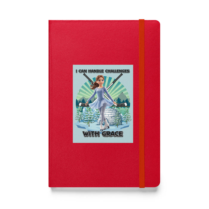 I can handle challenges with grace - Hardcover Bound Lined Notebook - 70410401