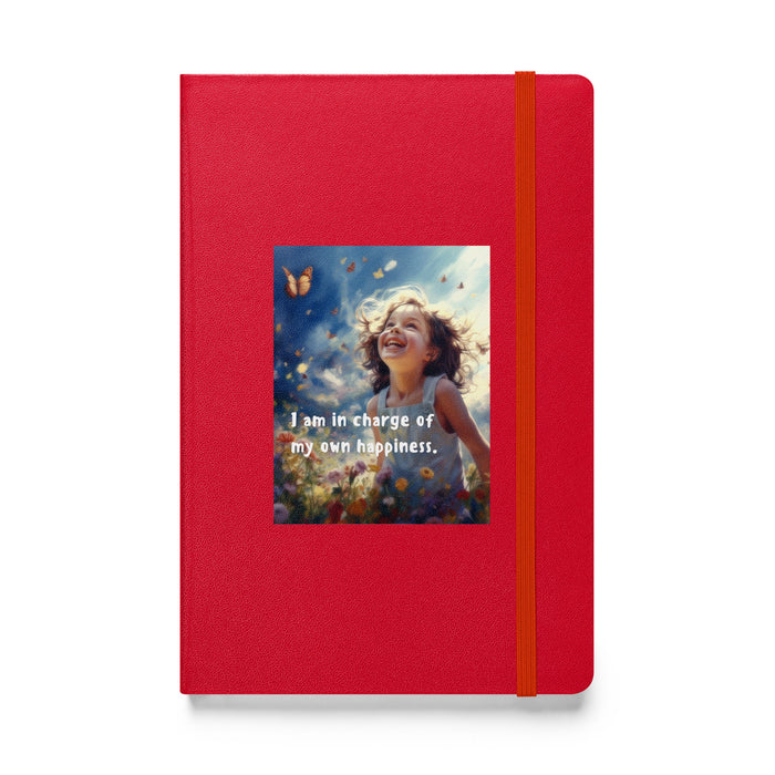 I am in charge of my own happiness - Hardcover Bound Lined Notebook - 80710401