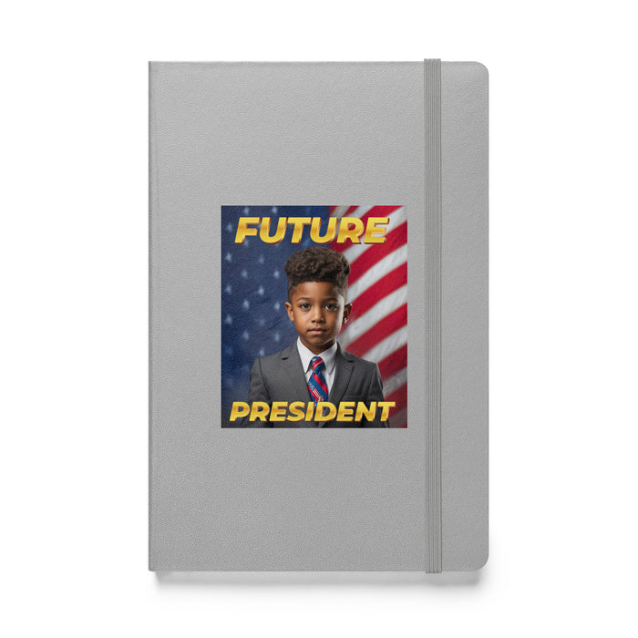 Future President 4 - Hardcover Bound Lined Notebook - 10440401