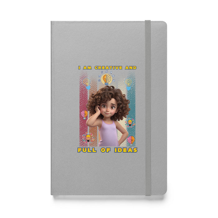 I am creative and full of ideas 2 - Hardcover Bound Lined Notebook - 20110401