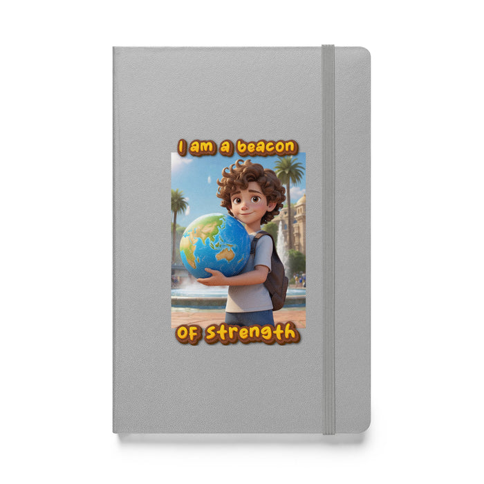 I am a beacon of strength - Hardcover Bound Lined Notebook - 50610401