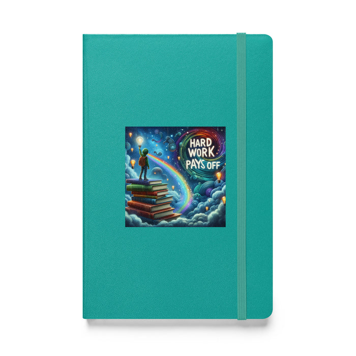 Hard work pays off 2 - Hardcover Bound Lined Notebook - 30820401