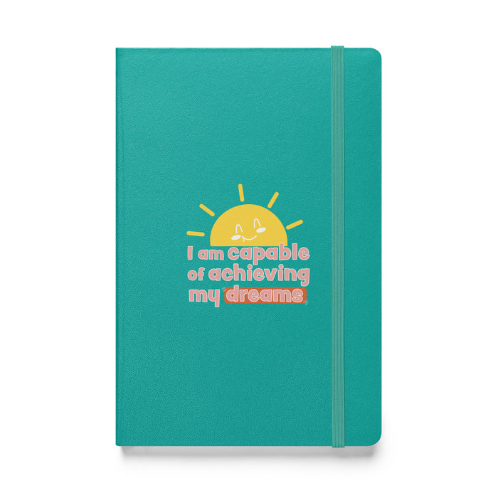 I am capable of achieving my dreams 2 - Hardcover Bound Lined Notebook - 80120401