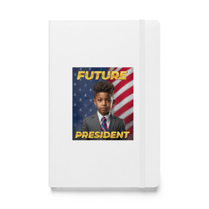 Future President 4 - Hardcover Bound Lined Notebook - 10440401