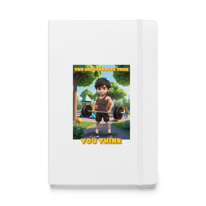 You are stronger than you think - Hardcover Bound Lined Notebook - 30410401