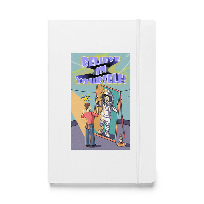 Believe in yourself - Hardcover Bound Lined Notebook - 30210401