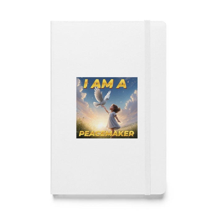 I am a peacemaker - Hardcover Bound Lined Notebook - 40410401