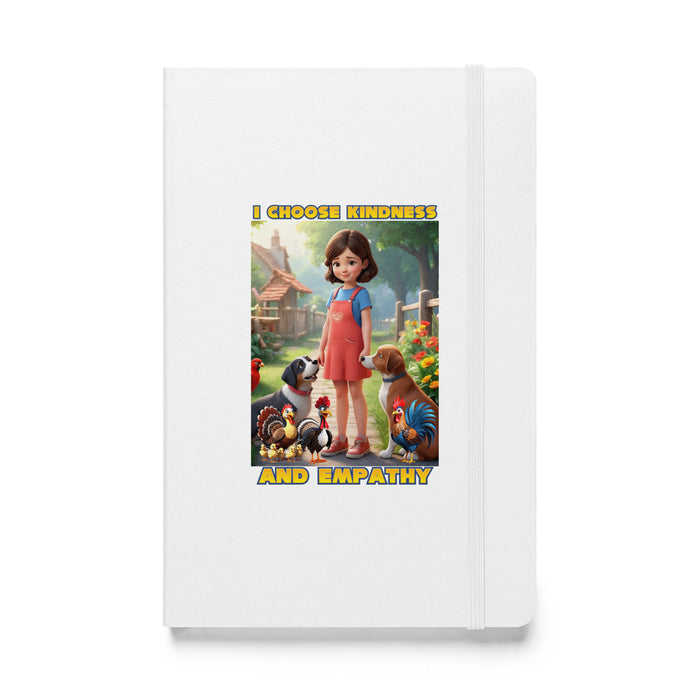 I choose kindness and empathy 3 - Hardcover Bound Lined Notebook - 40130401