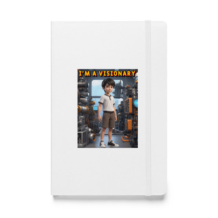 I'm a visionary - Hardcover Bound Lined Notebook - 50810401