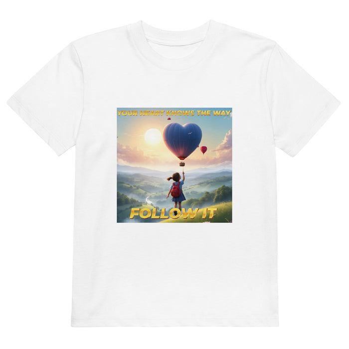 Your heart knows the way, follow it - Child Shirt - 40710101