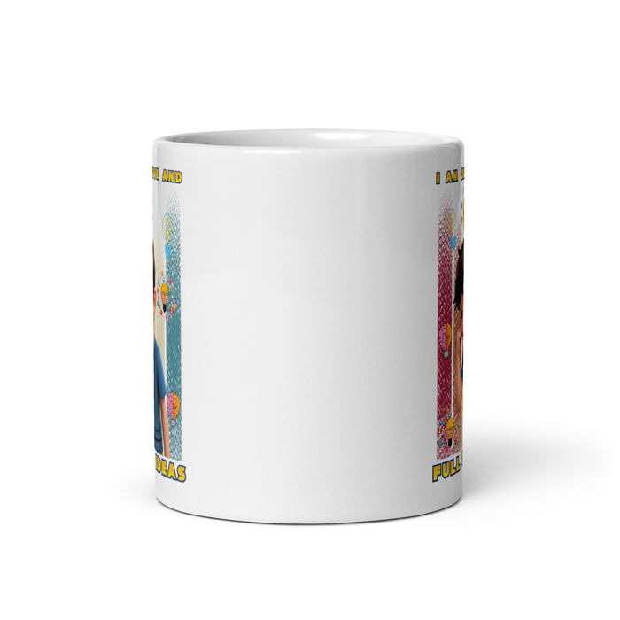 I am creative and full of ideas - White Glossy Mug - 20110501