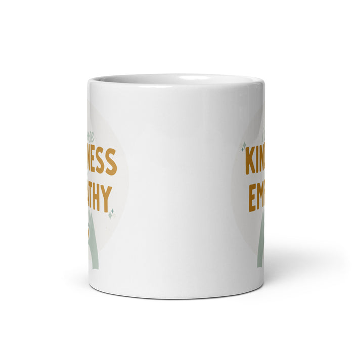 I choose kindness and empathy 2 - White Glossy Mug - 40120501