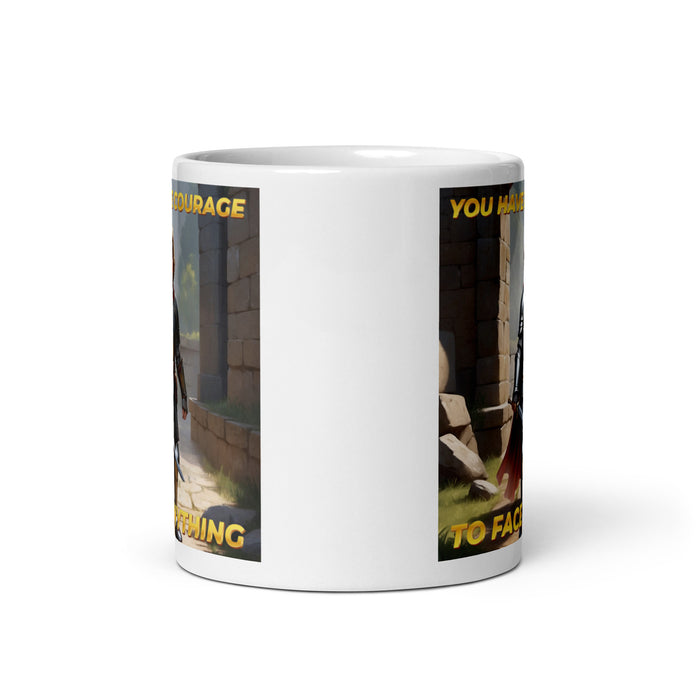 You have the courage to face anything - White Glossy Mug - 60510501