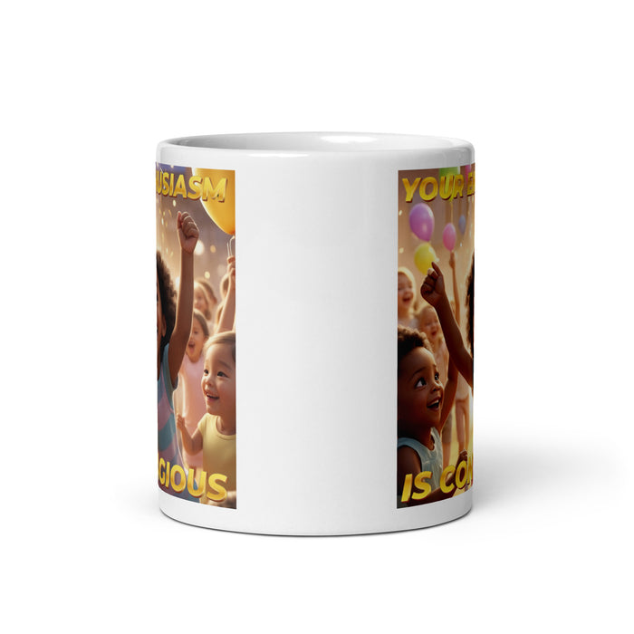 Your enthusiasm is contagious - White Glossy Mug - 60410501