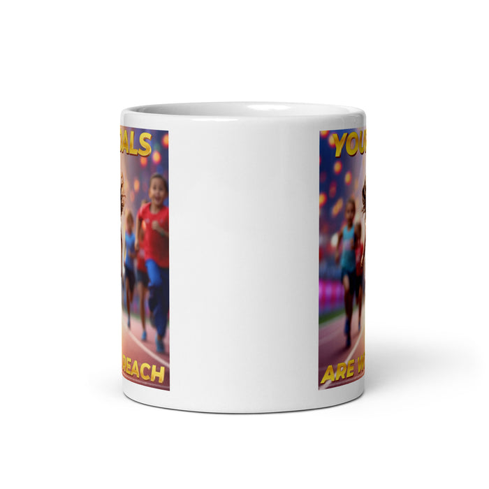 Your goals are within reach - White Glossy Mug - 60310501