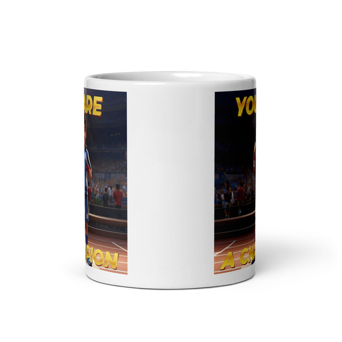 You are a champion - White Glossy Mug - 60110501