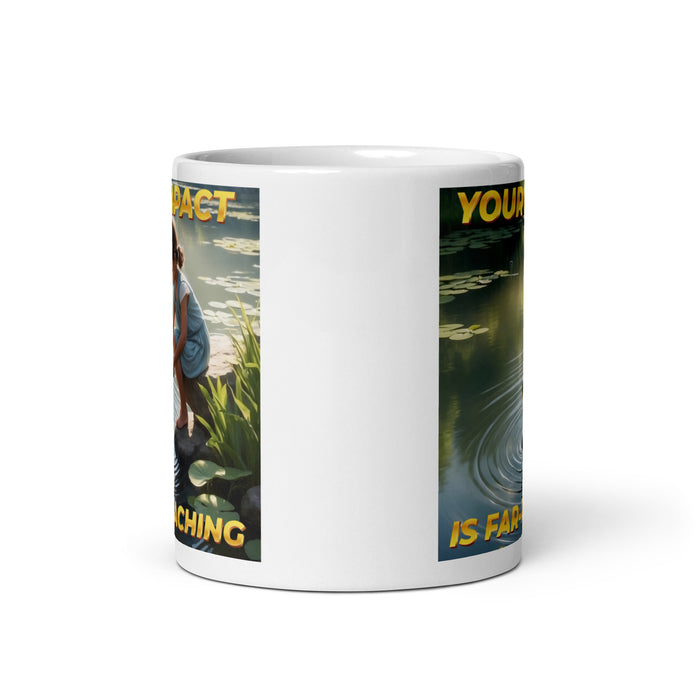 Your impact is far-reaching - White Glossy Mug - 60710501