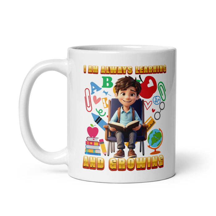 I am always learning and growing - White Glossy Mug - 70310501