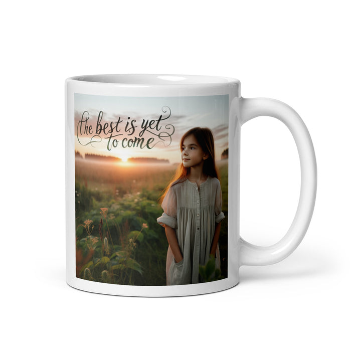 The best is yet to come 3 - White Glossy Mug - 30630501