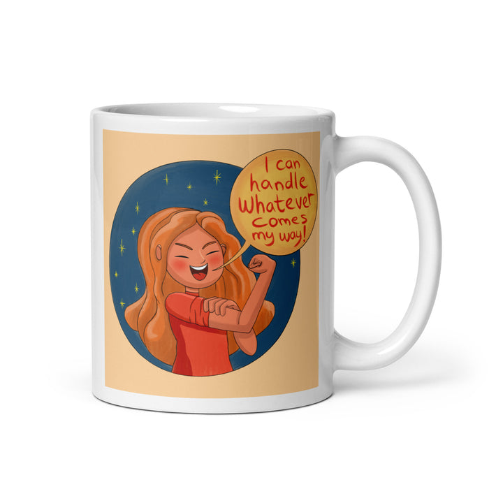 I can handle whatever comes my way - White Glossy Mug - 80410501