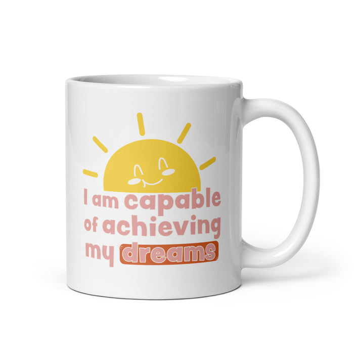 I am capable of achieving my dreams 2 - White Glossy Mug - 80120501