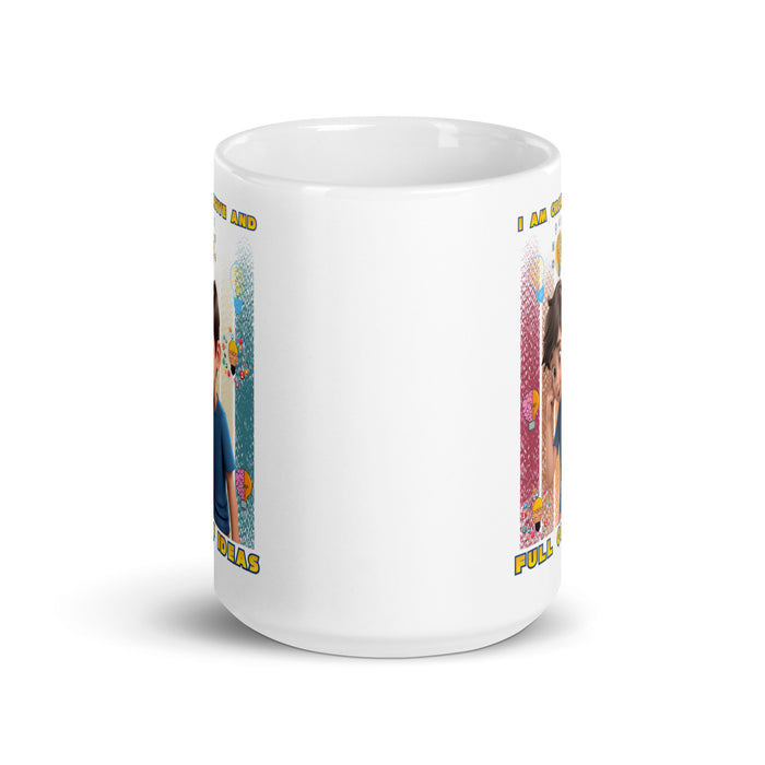 I am creative and full of ideas - White Glossy Mug - 20110501